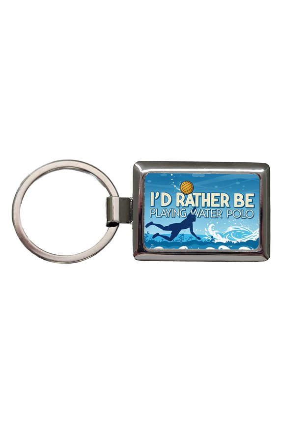 I'd Rather Be Playing Water Polo Metal Rectangle Keychain