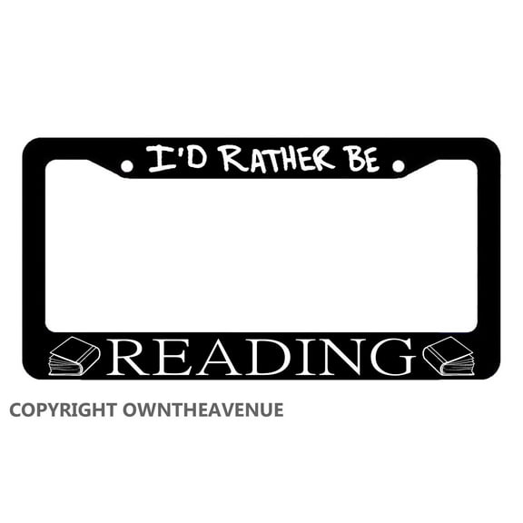 I'd Rather Be Reading Book Worm Book Nerd Funny License Plate Frame