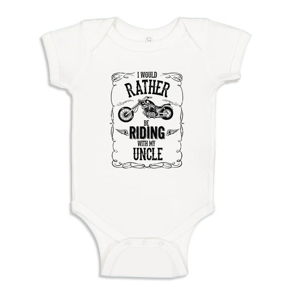 I'd Rather Be Riding With My Uncle Baby Bodysuit One Piece 24 mo White
