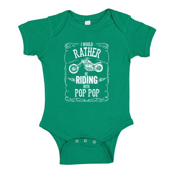 I'd Rather Be Riding With Pop Pop Baby Bodysuit One Piece 18 mo Kelly Green