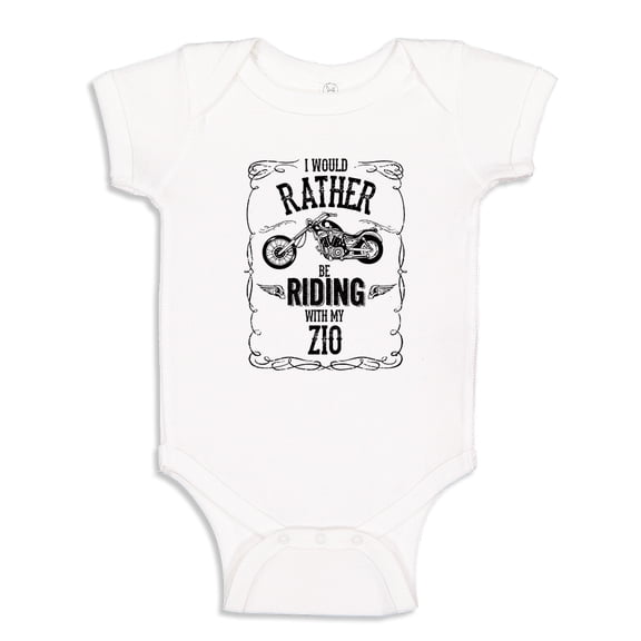 I'd Rather Be Riding With Zio Baby Bodysuit One Piece 12 mo White