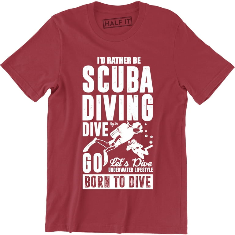 I'd Rather Be Scuba Diving Mens Funny Deep Sea Ocean Equipment