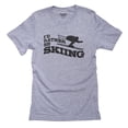 thumbnail image 1 of I'd Rather Be Skiing Skier Graphic Downhill Skiing Men's Grey T-Shirt, 1 of 2
