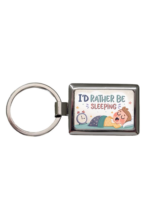 I'd Rather Be Sleeping Funny Metal Rectangle Keychain