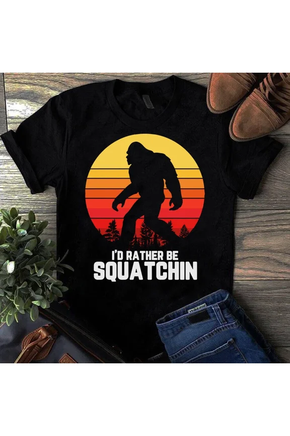 I'd Rather Be Squatchin' Funny Bigfoot Sasquatch Retro Vibe Unisex T-Shirt, up to 5XL