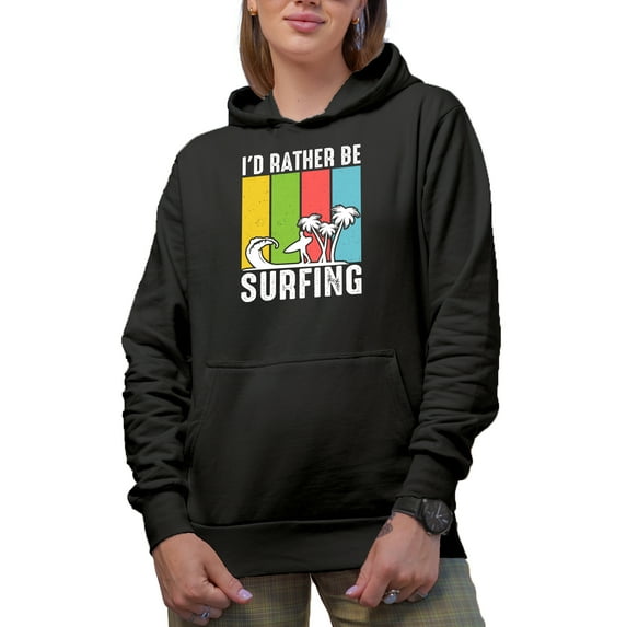 I'd Rather Be Surfing, Surfer or Surf Enthusiast, Black Hooded Sweatshirt or Hoodie, 2XL