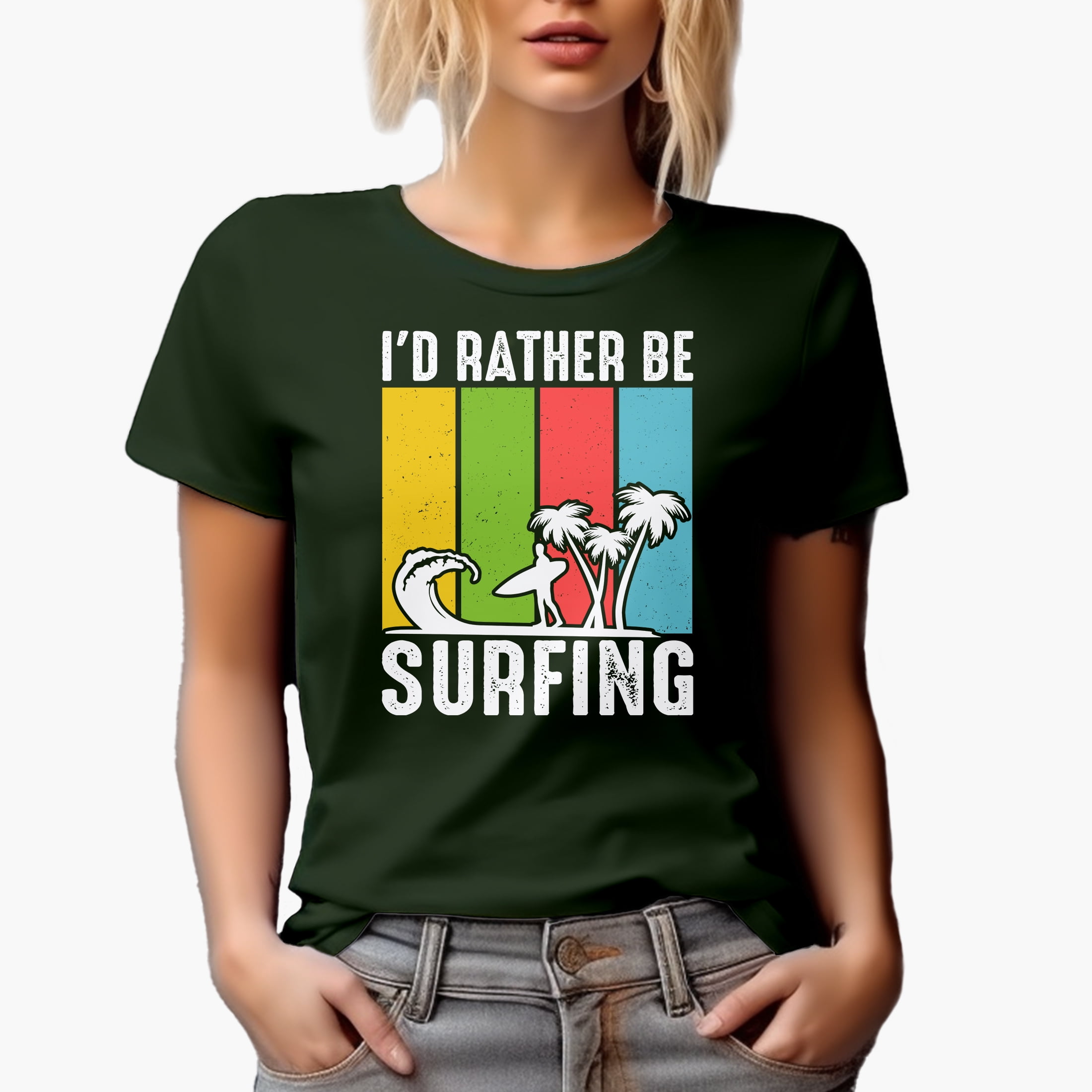 I'd Rather Be Surfing, Surfer or Surf Enthusiast, Military Green T-Shirt, Small