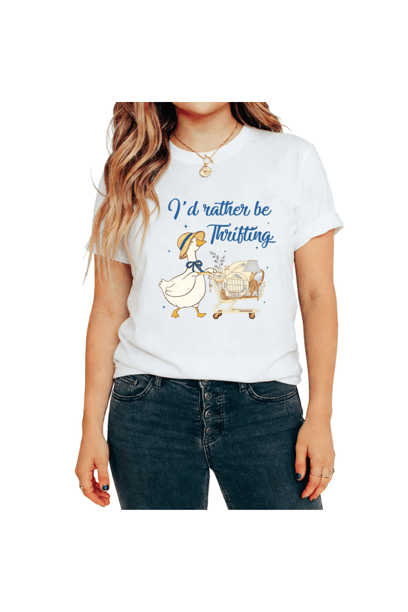 I'd Rather Be Thrifting Cute Goose Thrift Store Graphic Tees T-shirt Tops Short Sleeve Round Neck White S-5XL