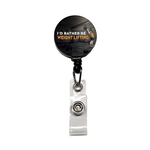 I'd Rather Be Weight Lifting Gym Retractable Reel ID Badge Key Card Name Tag Holder with Clip