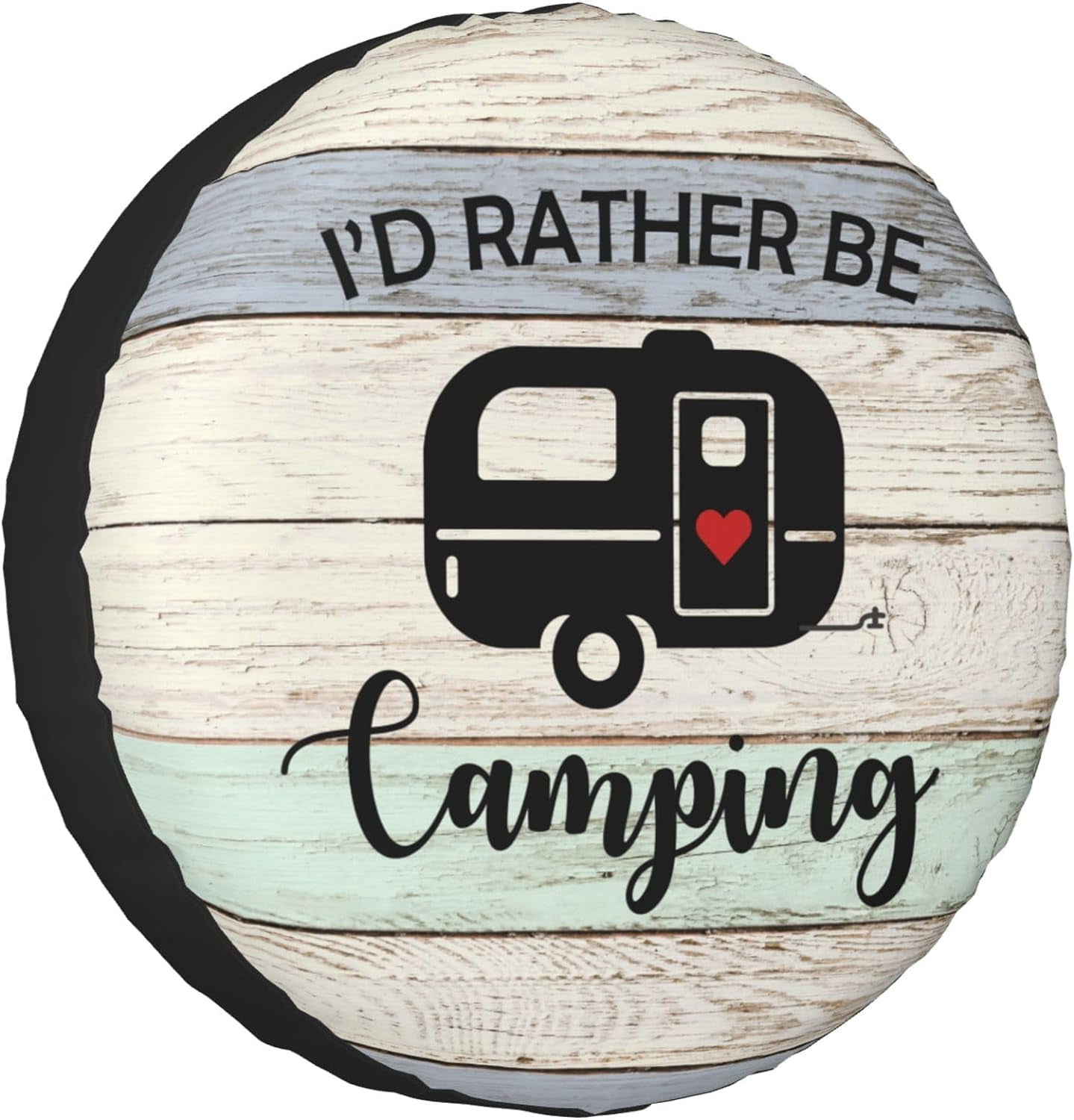 I'd Rather be Camping Rv Spare Tire Cover for RV Trailer, Camper