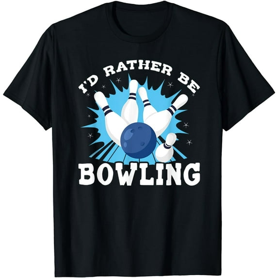 I'd Rather be Bowling retro for Man, Woman & Toddler Bowling T-Shirt
