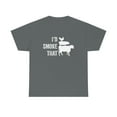 thumbnail image 1 of I'd Smoke That - Meat, Funny BBQ Gift for Smoking Dad Shirt - ID: 363, 1 of 7