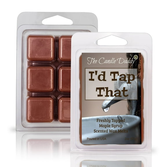 I'd Tap That - Freshly Tapped Maple Syrup Scented Wax Melt - 1 Pack - 2 Ounces - 6 Cubes