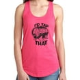 thumbnail image 1 of I'd Tap That Racerback Tank, 1 of 1