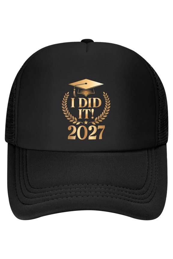 I did it 2027 Graduate for Class of 2027 Graduation 2027 Baseball Cap