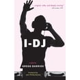 thumbnail image 1 of I-DJ, (Paperback), 1 of 1