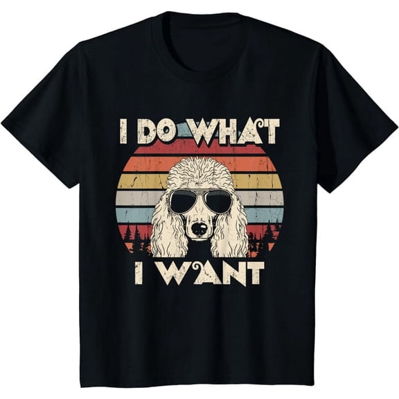I do what I want funny Standard Poodle Vintage Retro T-Shirt