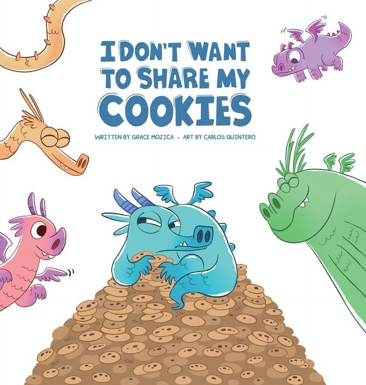 I don't want to share my cookies, (Hardcover)