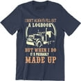 thumbnail image 1 of I dont Always Fill Out A Logbook But I Do It's Probably Made Up for Men T-Shirt, 1 of 4