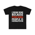 thumbnail image 1 of I drink wine because punching people is frowned upon Unisex T-shirt S-3XL, 1 of 2