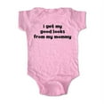 thumbnail image 1 of I get my good looks from my Mommy - wallsparks cute & funny Brand - baby one piece bodysuit - Great baby shower gift!, 1 of 3