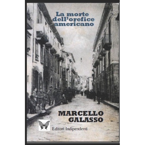 I "gialli" Di Agnone: La Morte Dell'orefice Americano (Paperback)