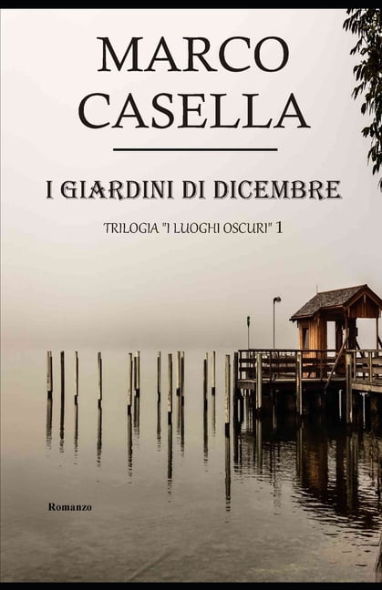 I giardi di dicembre (Paperback)
