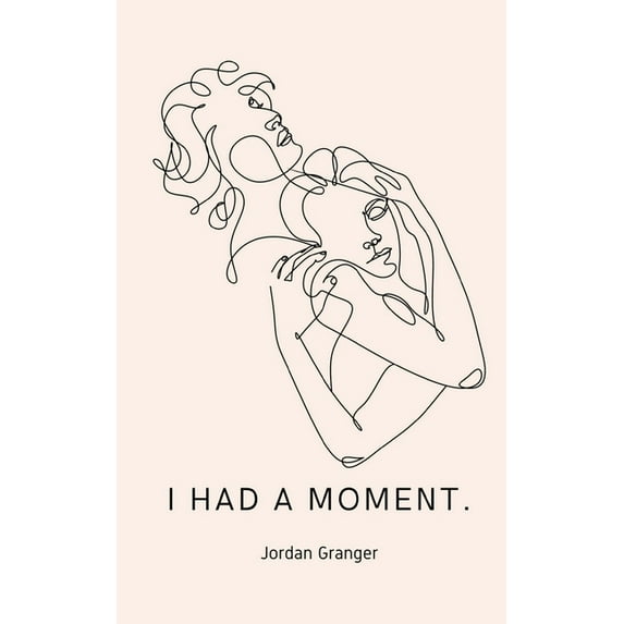 I had a moment., (Paperback)