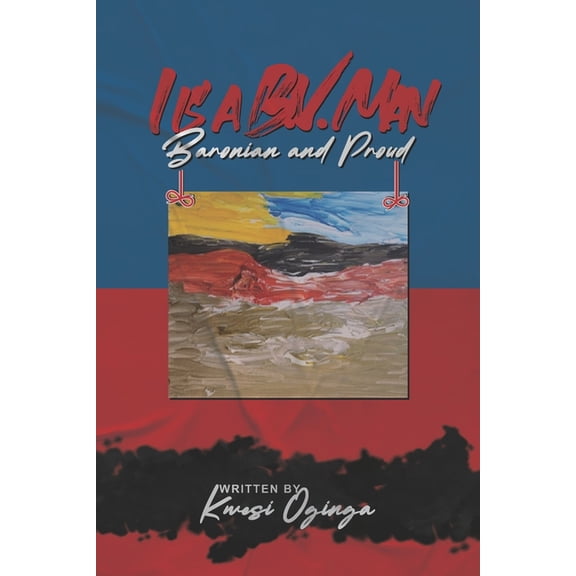 I is a B.V. Man : Baronion and Proud (Paperback)