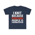 thumbnail image 1 of I knit because punching people is frowned upon knitter Unisex T-shirt S-3XL, 1 of 2