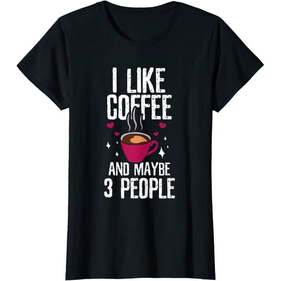 I like Coffee T-Shirt Coffee Lover Gift