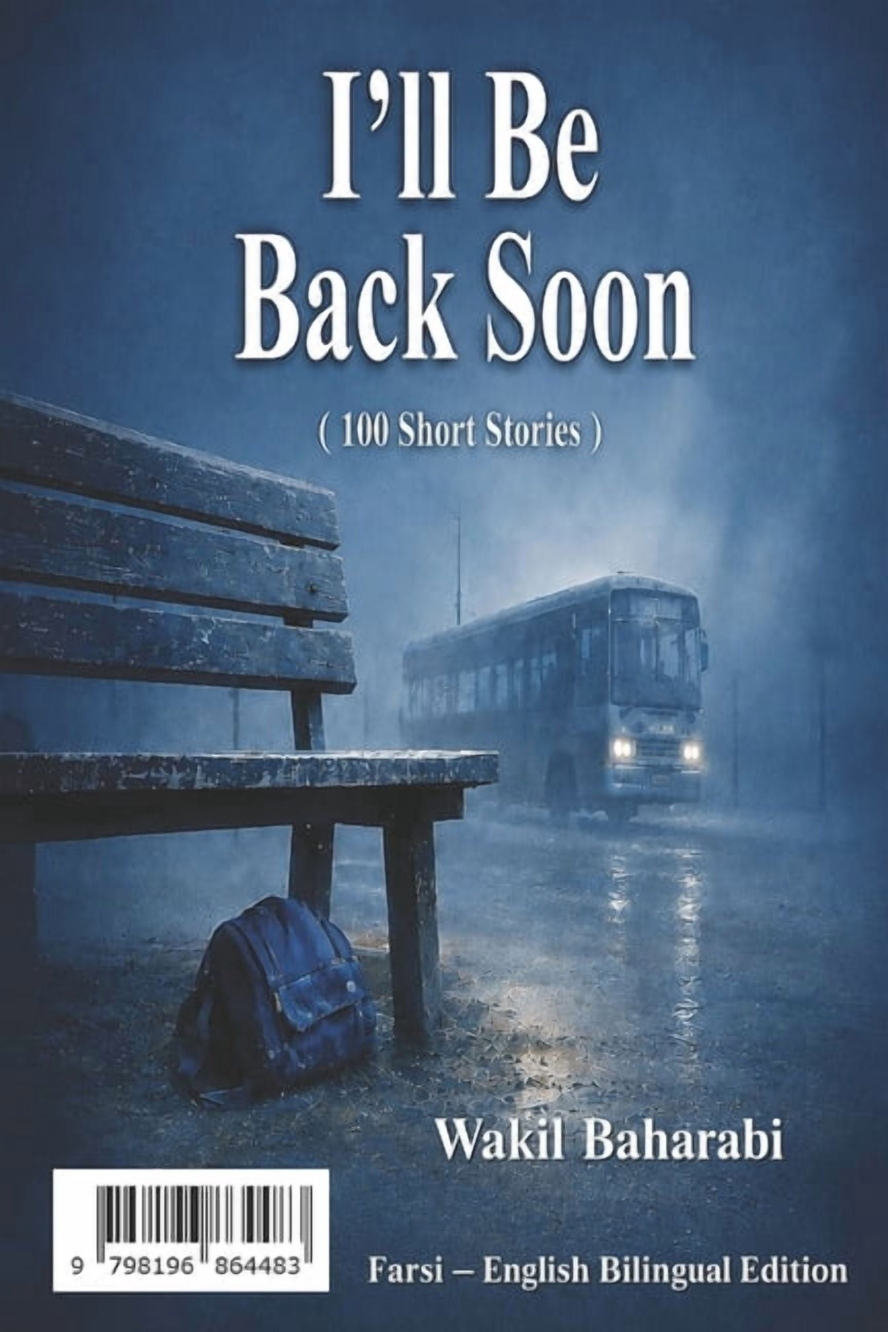 I'll Be Back Soon: زود بر می گردم ( فا, (Paperback)
