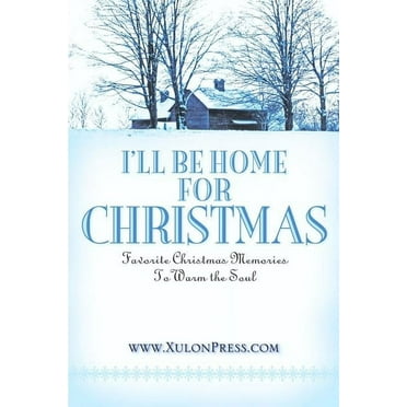 I'll Be Home for Christmas (Paperback)