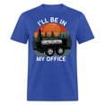 thumbnail image 1 of I'll Be In My Office Grilling BBQ Smoking Meat Lover Unisex T-Shirt, 1 of 6