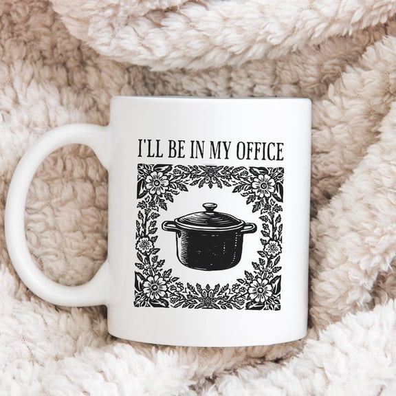 I'll Be In My Office S1ourdough Bread mug, Folk Art Dutch Oven Ceramic Mug, Baker Gift, Floral Mug, Baking Mug, Funny Baking Mug