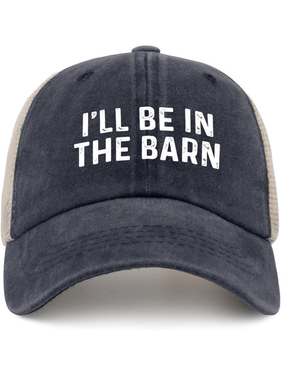 I'll Be in The Barn Hat Trucker Hat Women Vintage Mesh Baseball Cap for Summer