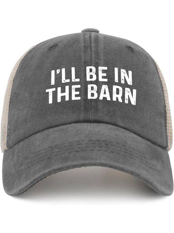 I'll Be in The Barn Hat Trucker Hat Women Vintage Mesh Baseball Cap for Summer