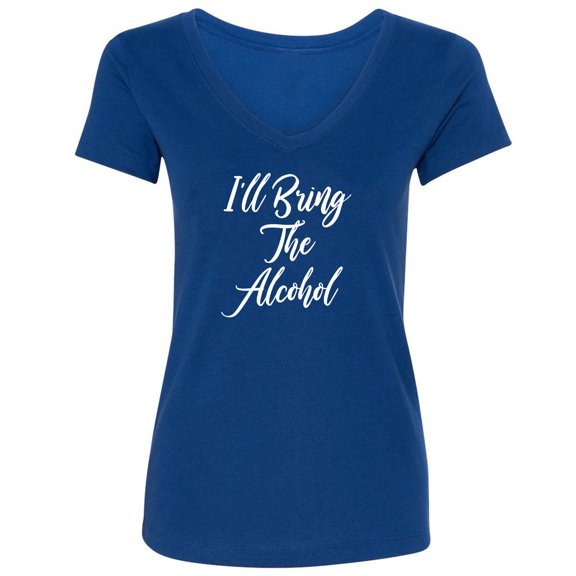 I'll Bring The Alcohol Womens V-Neck Tee