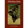 thumbnail image 1 of Pre-Owned I'll Die Before I'll Run: The Story of the Great Feuds of Texas (Paperback) 0803291922 9780803291928, 1 of 1