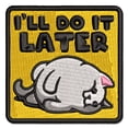 thumbnail image 1 of I'll Do It Later Lazy Cat Applique Multi-Color Embroidered Iron-On Patch - 2.5 Inch Small, 1 of 5