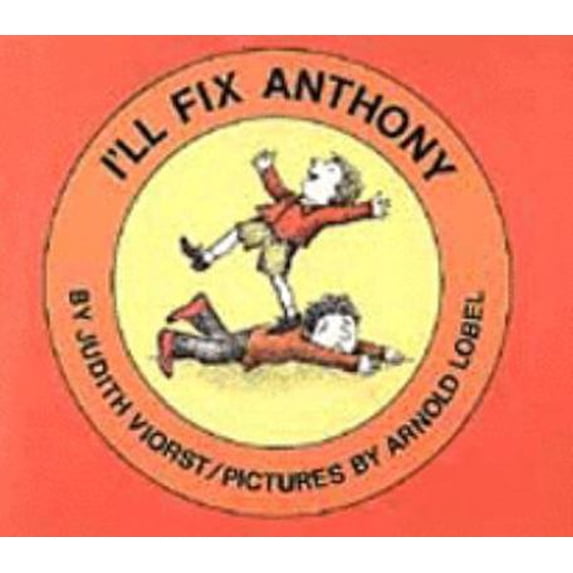 Pre-Owned I'll Fix Anthony (Hardcover) 0060263067 9780060263065