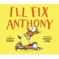 thumbnail image 1 of I'll Fix Anthony (Hardcover), 1 of 1