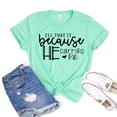thumbnail image 1 of I’ll Make It Shirt He Carries Me T-shirt Church Gift Inspirational Shirts Faith Tshirt Christian Tee Women's Religious Top, 1 of 3