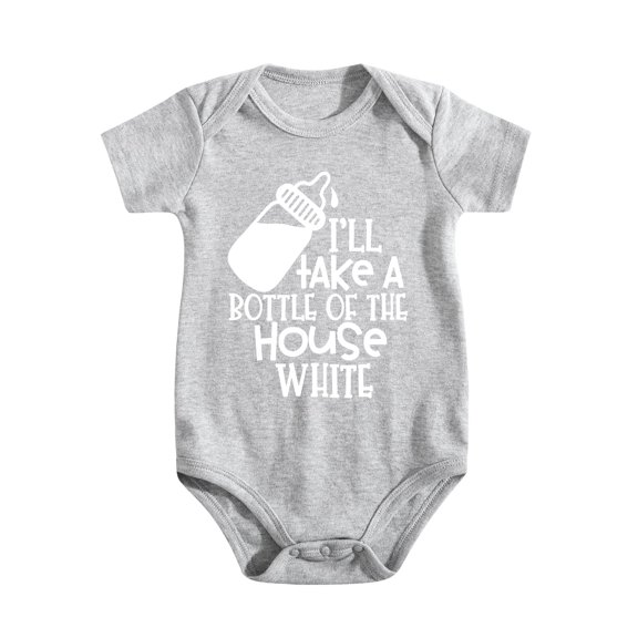 I'll Take A Bottle Of The House White Baby Bodysuit Funny Adorable Infant Outfit Light Gray-style 6-9M