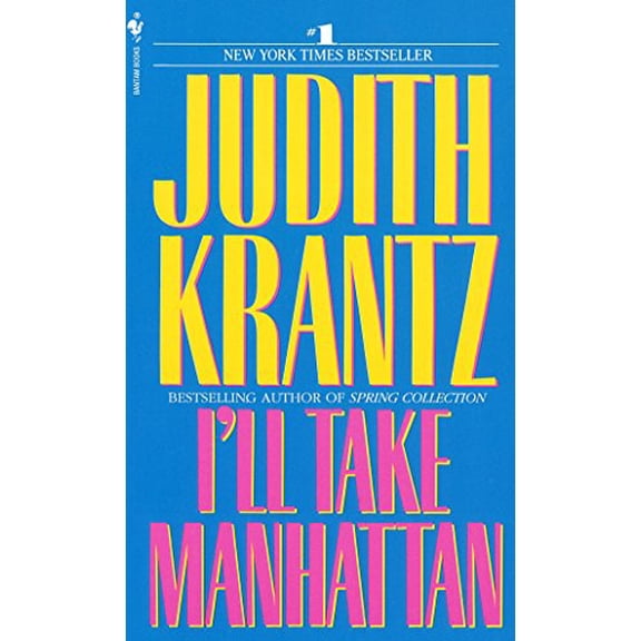 Pre-Owned I'll Take Manhattan: 1 Paperback