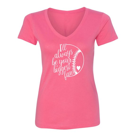 I'll always be your biggest fan Womens V-Neck T-Shirt