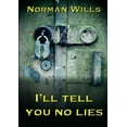 thumbnail image 1 of I'll tell you no lies, (Paperback), 1 of 1