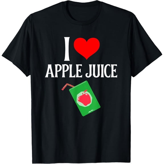 I love Apple Juice - I (heart) Apple Juice - Juice Lover T-Shirt