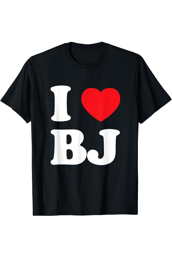 I love BJ Beijing Gift Idea T-Shirt T-Shirt men and women can wear, black, white, gifts