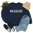 thumbnail image 1 of I love Black Love Unisex Sweatshirt S-2XL Black is Beautiful Black Pride, 1 of 5